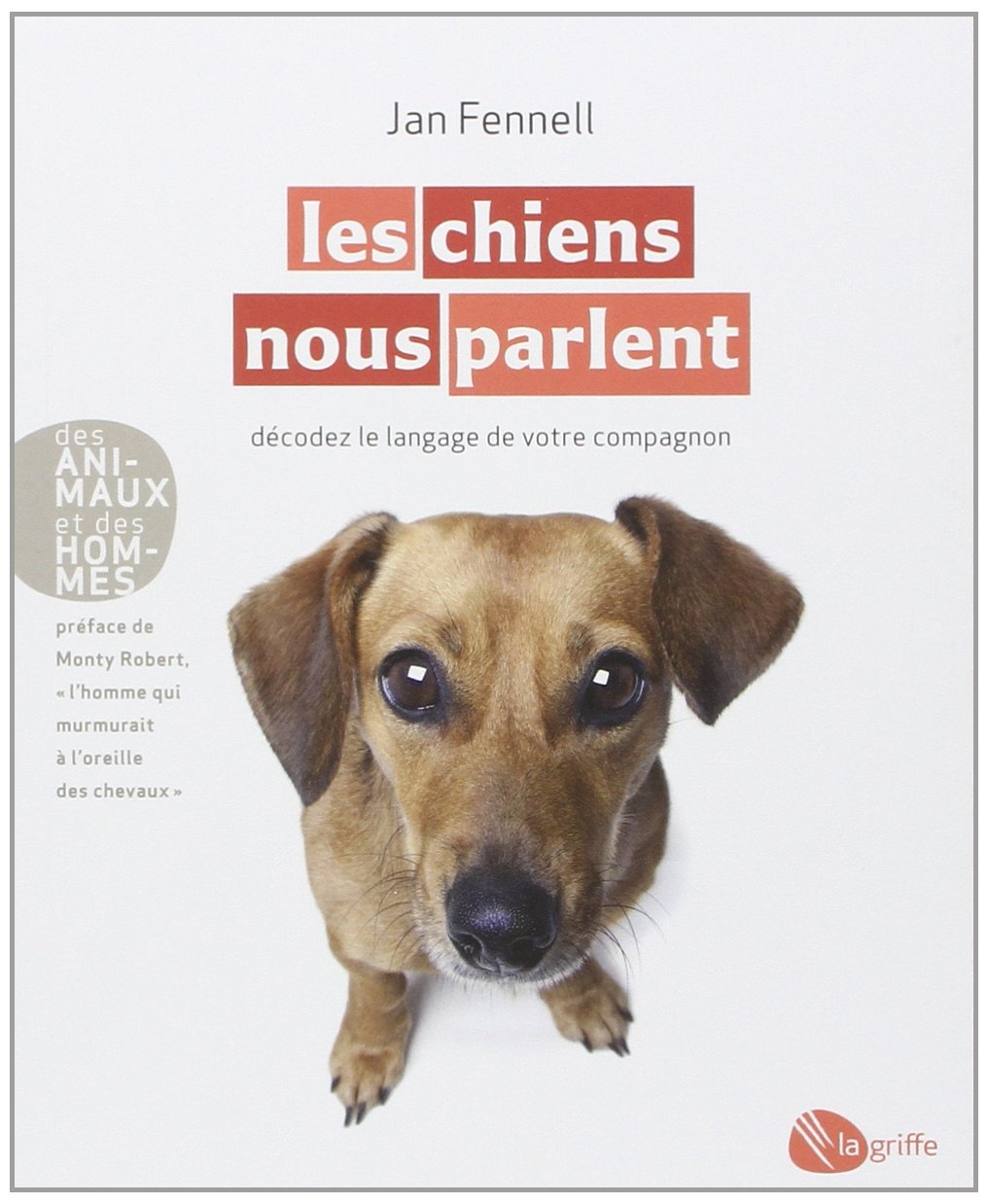 Les chiens nous parlent